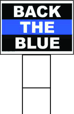 Back the Blue Sign