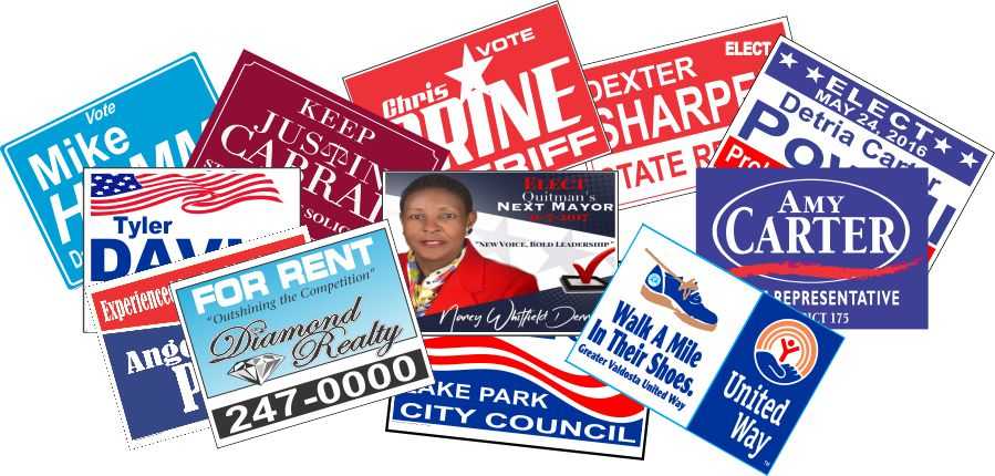 Yard Signs Campaign Signs Realty and Political advertisement